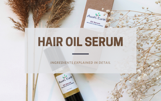 Oil Serum (hair-leave-in conditioner) - Awah Earth