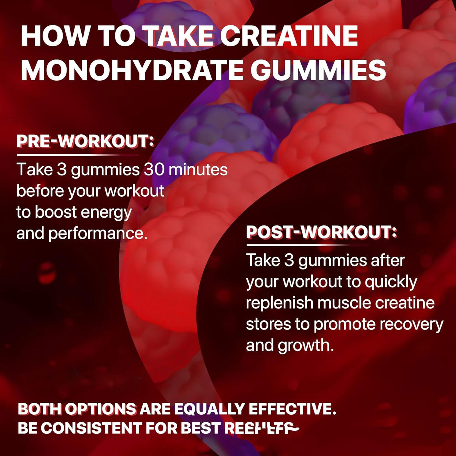 Instructions on how to take creatine monohydrate gummies with a close-up of red and purple gummies.